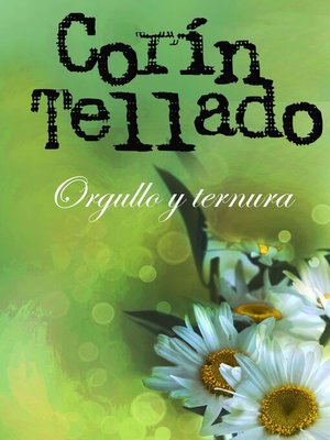 cover image of Orgullo y ternura